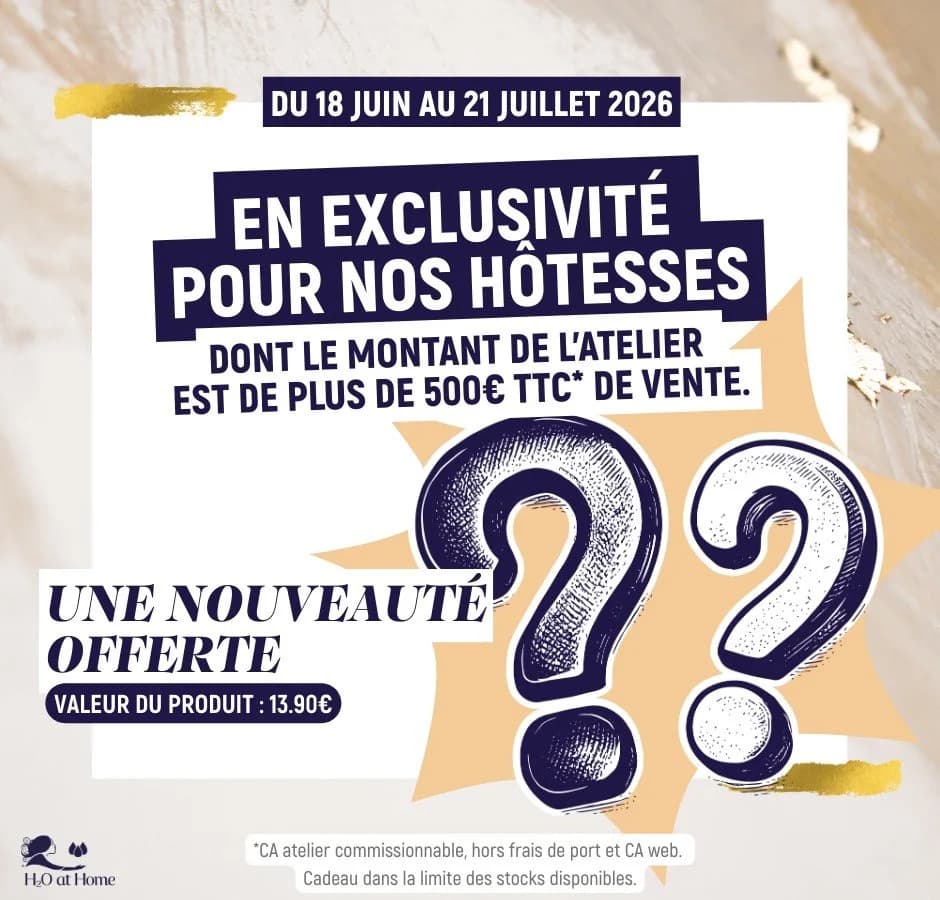 Exclusivité Hôtesses — Juin à Juillet 2026